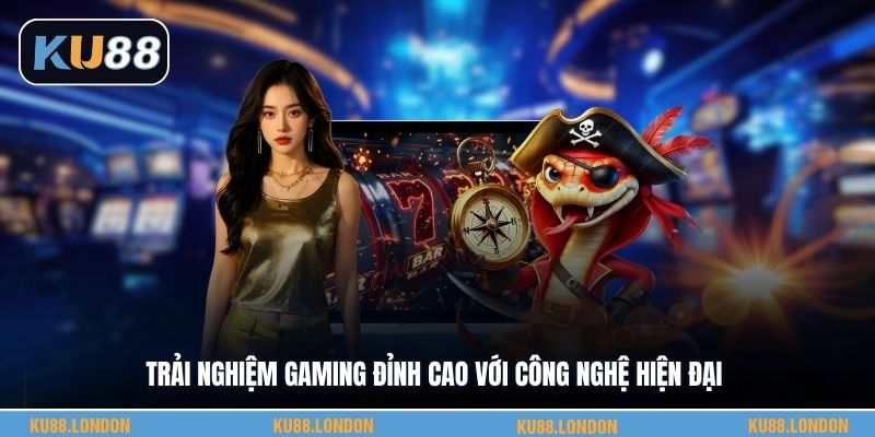 Trải nghiệm gaming đỉnh cao với công nghệ hiện đại